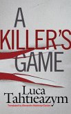 A Killer's Game