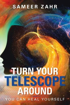 Turn Your Telescope Around - Zahr, Sameer