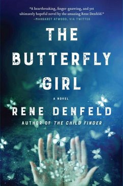 The Butterfly Girl - Denfeld, Rene