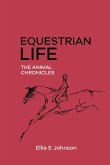 Equestrian Life - The Animal Chronicles