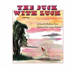 The Duck With Luck - Poor, Barbara