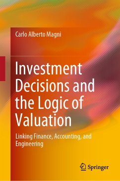 Investment Decisions and the Logic of Valuation (eBook, PDF) - Magni, Carlo Alberto