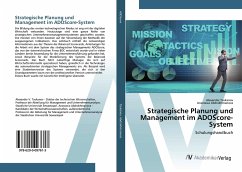 Strategische Planung und Management im ADOScore-System - Tsukanov, Alexander;Abdrakhmanova, Anastasia