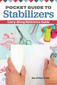 Pocket Guide to Stabilizers: Carry-Along Reference Guide - O'Very-Pruitt, Sue