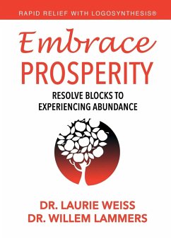 Embrace Prosperity - Weiss, Laurie; Lammers, Willem