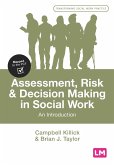Assessment, Risk and Decision Making in Social Work