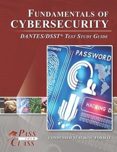 Fundamentals of Cybersecurity DANTES/DSST Test Study Guide - Passyourclass