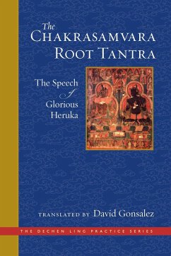 The Chakrasamvara Root Tantra - Gonsalez, David