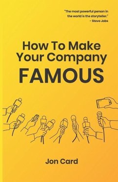 How to Make Your Company Famous - Card, Jon