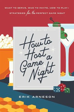 How to Host a Game Night - Arneson, Erik