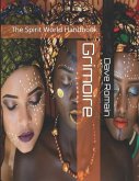 Grimoire: The Spirit World Handbook