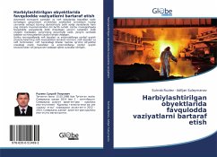 Cover Harbiylashtirilgan obyektlarida favqulodda vaziyatlarni bartaraf etish