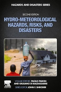 Hydro-Meteorological Hazards, Risks, and Disasters - Paron, Paolo (Senior Lecturer, IHE Delft, Institute for Water Educat