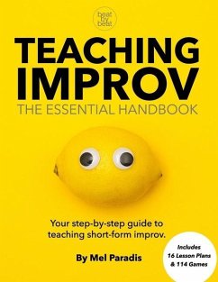 Teaching Improv - Paradis, Mel