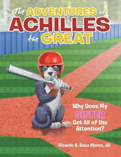 The Adventures of Achilles the Great - Mares Jd, Ricardo A. Baca