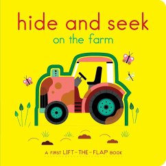 Hide and Seek on the Farm: A First Lift-The-Flap Book - Brunellière, Lucie