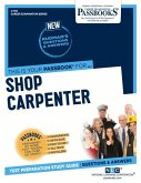 Shop Carpenter (C-739): Passbooks Study Guide Volume 739