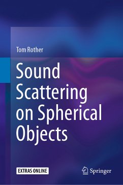 Sound Scattering on Spherical Objects (eBook, PDF) - Rother, Tom