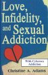 Love, Infidelity, and Sexual Addiction - Bild 1