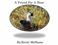 A Friend For A Nene - McShane, Kristi Lynn