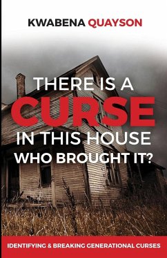 There is a Curse in this house - Quayson, Kwabena