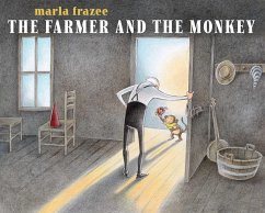 The Farmer and the Monkey - Frazee, Marla