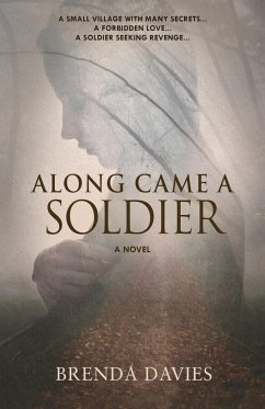 Along Came A Soldier - Davies, Brenda