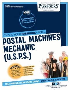 Postal Machines Mechanic (U.S.P.S.) (C-3366): Passbooks Study Guide Volume 3366 - National Learning Corporation