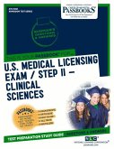 U.S. Medical Licensing Examination (Usmle) Step II - Clinical Sciences (Ats-104b): Passbooks Study Guide