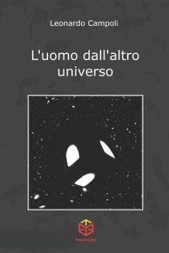 L'uomo dall'altro universo - Campoli, Leonardo