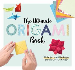 The Ultimate Origami Book - Larousse