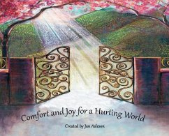 Comfort and Joy for a Hurting World - Asleson, Jan