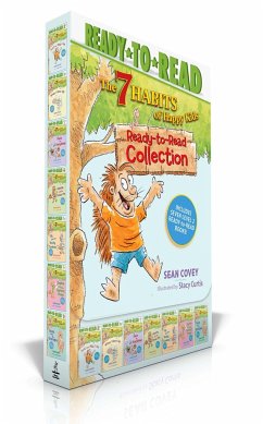 The 7 Habits of Happy Kids Ready-To-Read Collection (Boxed Set): Just the Way I Am; When I Grow Up; A Place for Everything; Sammy and the Pecan Pie; L - Covey, Sean