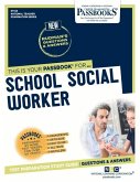 School Social Worker (Nt-65): Passbooks Study Guide Volume 65