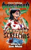Days of the Dead Presents Georgia Screeches: A Horror Fanthology, Atlanta Georgia 2020