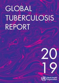 Global Tuberculosis Report 2019 - World Health Organization