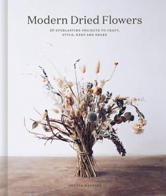 Modern Dried Flowers - Maynard, Angela