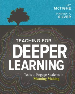 Teaching for Deeper Learning - Mctighe, Jay; Silver, Harvey F