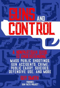 Guns and Control - Smith, Guy