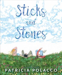 Sticks and Stones - Polacco, Patricia