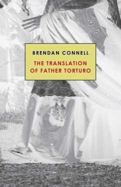 The Translation of Father Torturo - Connell, Brendan