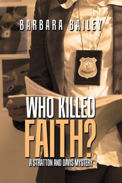 Who Killed Faith? - Bailey, Barbara