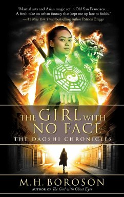 The Girl with No Face: The Daoshi Chronicles, Book Twovolume 2 - Boroson, M. H.