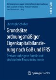 Grundsätze ordnungsmäßiger Eigenkapitalbilanzierung nach GoB und IFRS (eBook, PDF)