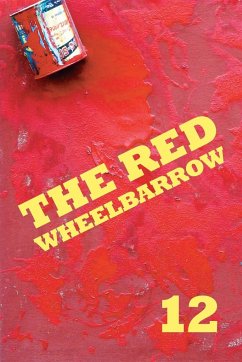 The Red Wheelbarrow 12 - Poets, Red Wheelbarrow