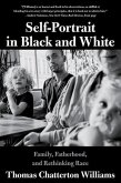 Self-Portrait in Black and White: Family, Fatherhood, and Rethinking Race