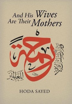 And His Wives Are Their Mothers - Sayed, Hoda