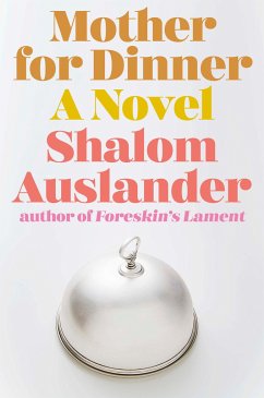 Mother for Dinner - Auslander, Shalom