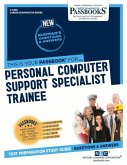 Personal Computer Support Specialist Trainee (C-4436): Passbooks Study Guide Volume 4436