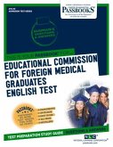 Educational Commission for Foreign Medical Graduates English Test (Ecfmg/Et) (Ats-43): Passbooks Study Guide Volume 43